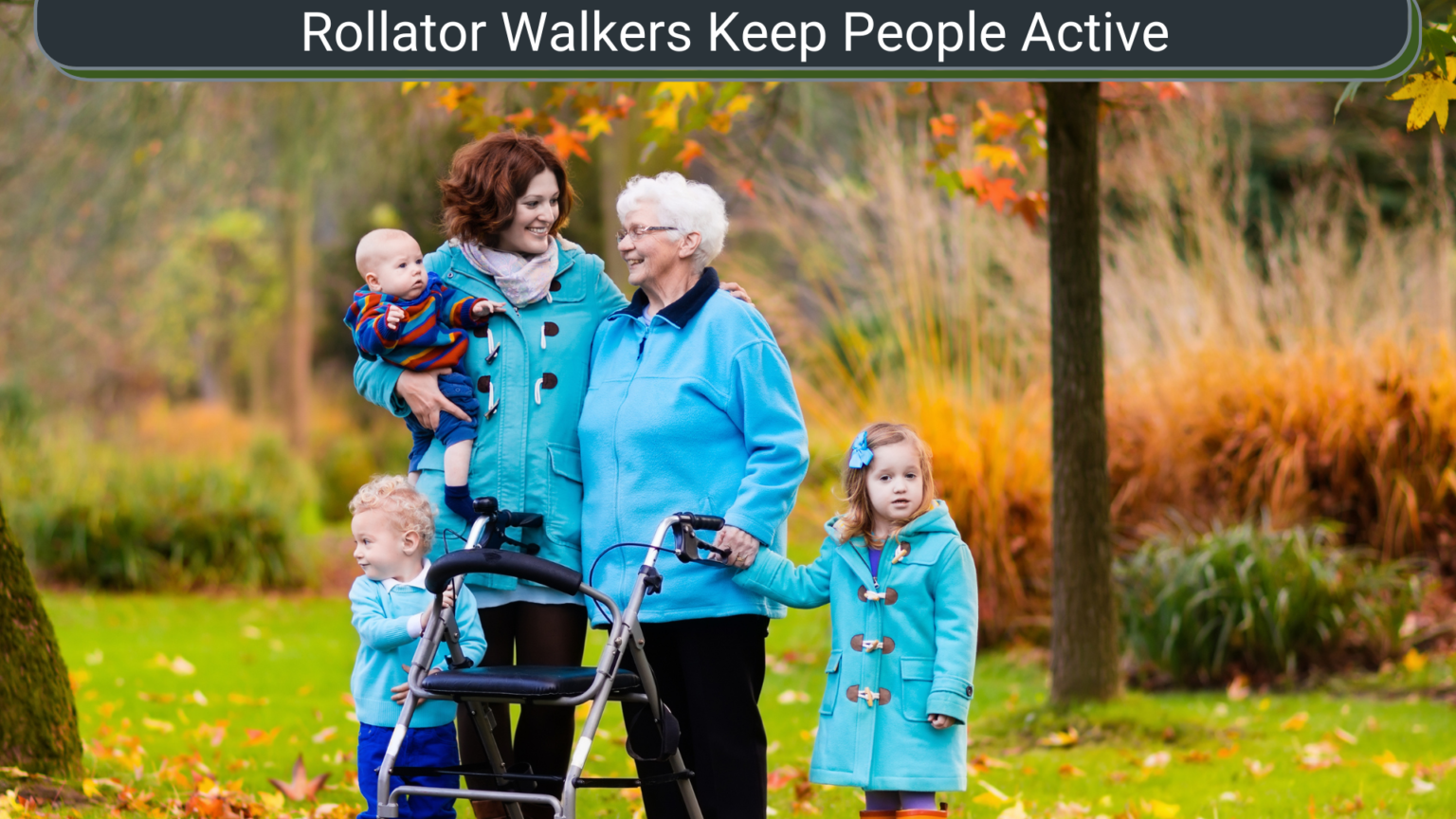 How to Get a Rollator Walker with Medicare Senior Living 2023
