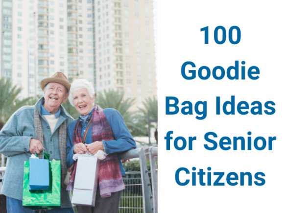 100 Goodie Bag Ideas for Senior Citizens